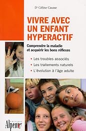 Vivre avec un enfant hyperactif