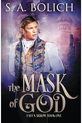 The Mask of God (Fate's Arrow Saga) (Volume 1) Paperback