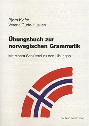 Ubungsbuch Zur Norwegischen Grammatik Mit Einem Schlussel Zu Den Ubungen Amazon De Kvifte Bjorn Gude Husken Verena Bucher