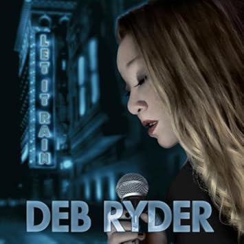 Ryder Deb Let It Rain Amazon Com Music