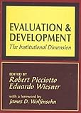 The Institutional Dimesion, Picciotto, Robert and Wiesner, Eduardo, 0765804239
