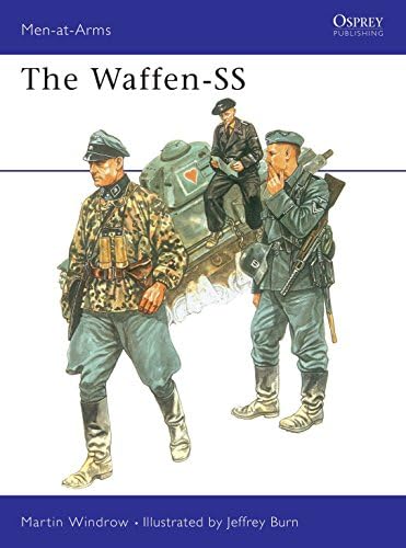 The Waffen-SS (4): 24. to 38. Divisions, & Volunteer Legions (Men