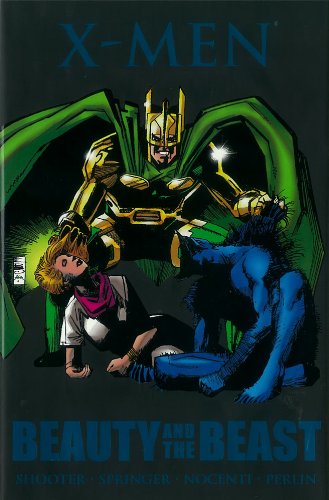 X-Men: Beauty & the Beast by Jim Shooter, Ann Nocenti, Jim McCann