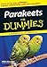 Parakeets For Dummies by Nikki Moustaki