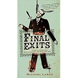 Final Exits: The Illustrated Encyclopedia of How We Die