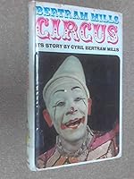 Bertram Mills circus: Its story B0000CNOLX Book Cover