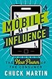 Mobile Influence: The New Power of the Consumer