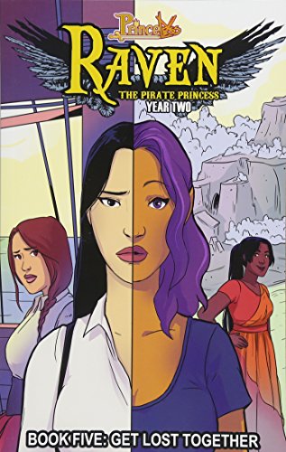 Princeless: Raven the Pirate Princess Book 5: Get Lost Together by Jeremy Whitley