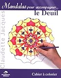 Le deuil : Cahier à colorier by