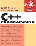 C++ Programming: Visual QuickStart Guide by 