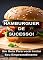 Livro HAMBURGUER DE SUCESSO: Um Guia Para você Iniciar Seu Empreendimento