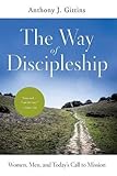The Way of Discipleship: Women, Men, and Today's Call to Mission