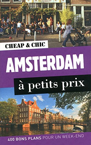 Amsterdam à petits prix