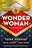 Wonder Woman Psychology: Lassoing the Truth (Popular Culture Psychology) by 
