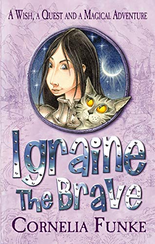 Igraine The Brave Funke Cornelia 9781905294657 Amazon Com Books