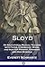 Sloyd: Or Educational Manual Training with Paper, Cardboard, Wood, and Iron for Primary, Grammar, and High Schools by 