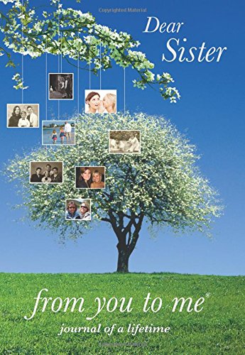 [R.E.A.D] Dear Sister (Journals of a Lifetime)<br />E.P.U.B