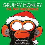Grumpy Monkey Oh, No! Christmas