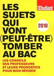 Les  sujets qui vont, peut-être, tomber au bac