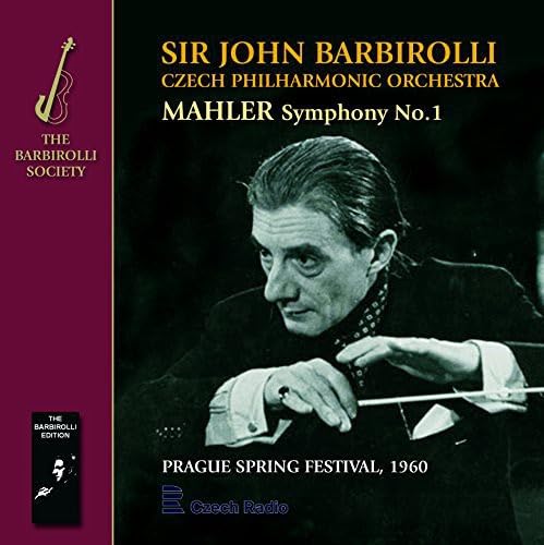 Mahler: Symphony No.1; Barbirolli: Elizabethan Suite