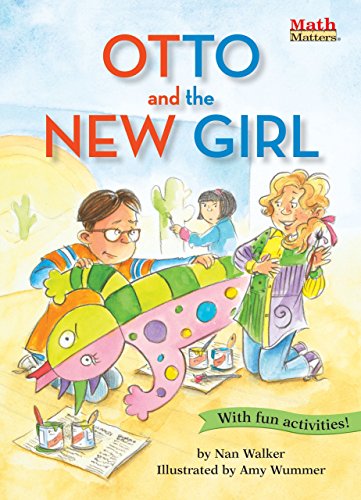 Otto and the New Girl: Symmetry (Math Matters)