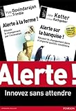 COFFRET ALERTE ! INNOVEZ SANS ATTENDRE (French Edition) by 