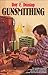 Gunsmithing: The complete sourcebook of firearms design, construction, alteration, and restoration for amateur and professional gunsmiths by Roy E. Dunlap