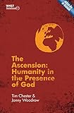 The Ascension: Humanity in the Presence of God