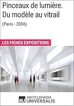 Rembrandt et son eacute;cole (Dijon - 2003): Les Fiches Exposition d'Universalis (French Edition)