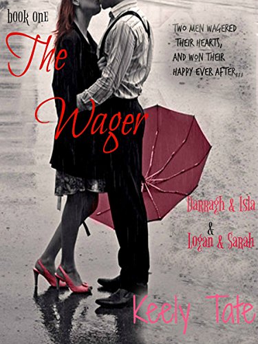 The Wager Darragh Isla And Logan Sarah English Edition - 