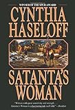 Satanta's Woman by Cynthia Haseloff