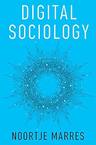 Download Digital Sociology: The Reinvention of Social Research PDF