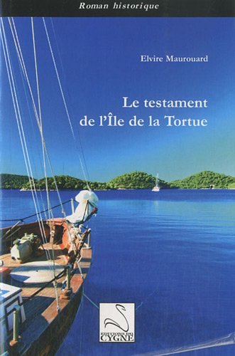 Le  testament de l'île de la Tortue