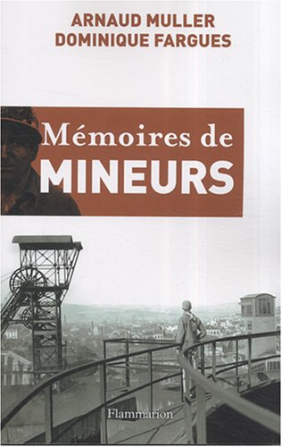 Mémoires de mineurs