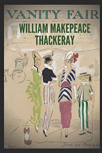 Amazon Com Vanity Fair By William Makepeace Thackeray 9781549617072 Makepeace Thackeray William Books