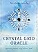 Crystal Grid Oracle: Spritual Guidance Using Nature's Tools (Rockpool Oracle Cards) by 