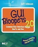 GUI Bloopers 2.0: Common User Interface Design Don'ts and Dos (Interactive Technologies)