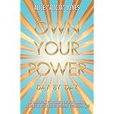 Own Your Power: Day by Day