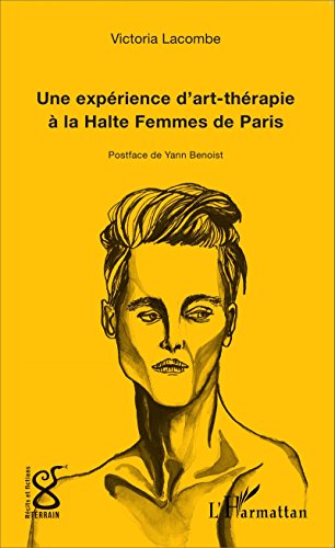 Une  expérience d'art-thérapie à la Halte femme de Paris