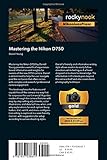 Image de Mastering the Nikon D750