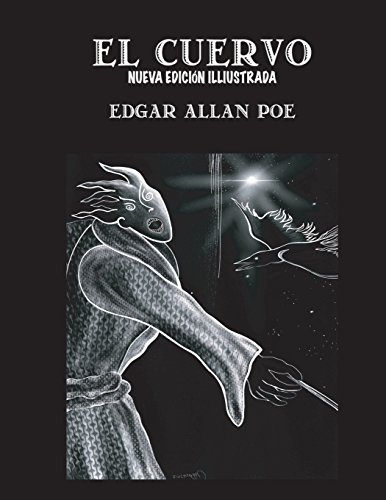 El Cuervo Spanish Edition Nueva Edición Ilustrada - 