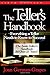 The Teller's Handbook: Everything a Teller Needs to Know to Succeed