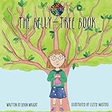 The Belly Tree Book by Devin Wright, Lizzie Masters