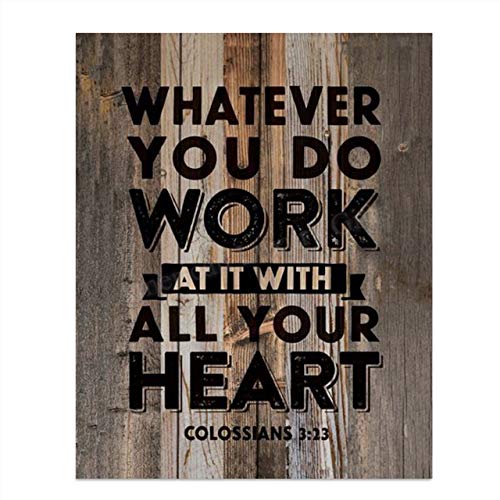 Amazon Com Colossians 3 23 Work With All Your Heart Christian Wall Decor 8x10 Scripture Wall Art Print Ready To Frame Wood Sign Replica Home Decor Office Decor Christian Gifts To Inspire Motivate Handmade