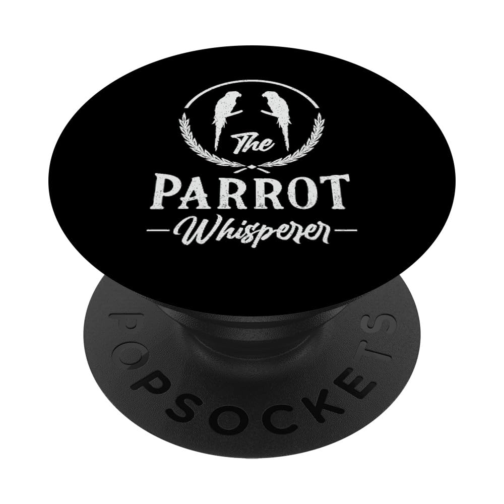 Parrot Whisperer Quaker Parrot Owners Retro Birds Funny Bird PopSockets Adhesive PopGrip