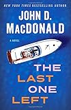The Last One Left: A Novel