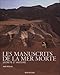 Les manuscrits de la mer morte by 