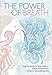 The Power of Breath: The Art of Breathing Well for Harmony, Happiness and Health by Swami Saradananda