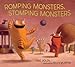 Romping Monsters, Stomping Monsters