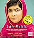 I Am Malala: The Girl Who Stood Up for Education and Was Shot by the Taliban